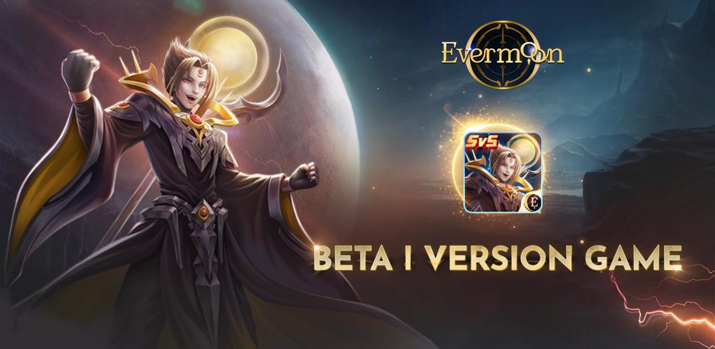 Beta I: Evermoon MOBA