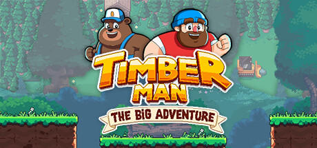 Banner of Timberman: The Big Adventure 