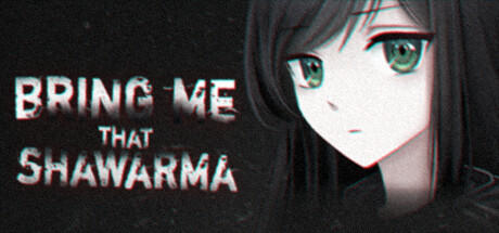 Banner of Bring Me that Shawarma 