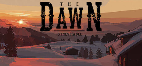 Banner of The Dawn is Inevitable 