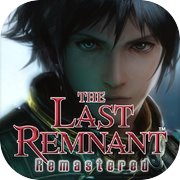 THE LAST REMNANT リマスター
