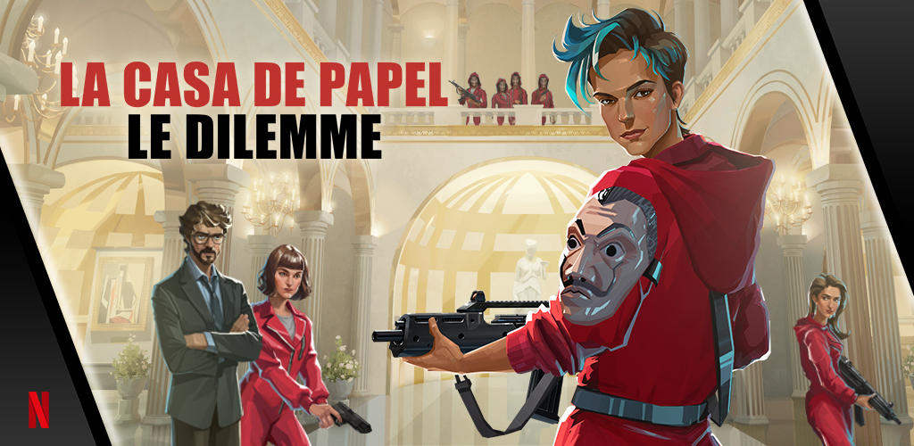 Banner of La casa de papel : Le dilemme 0.0.124