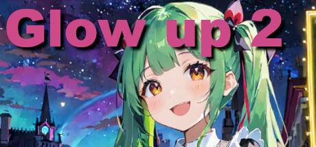Banner of Glow up 2 