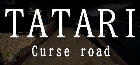 Banner of 祟り坂 | TATARI Curse road 