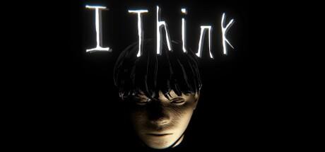 Banner of I Think 