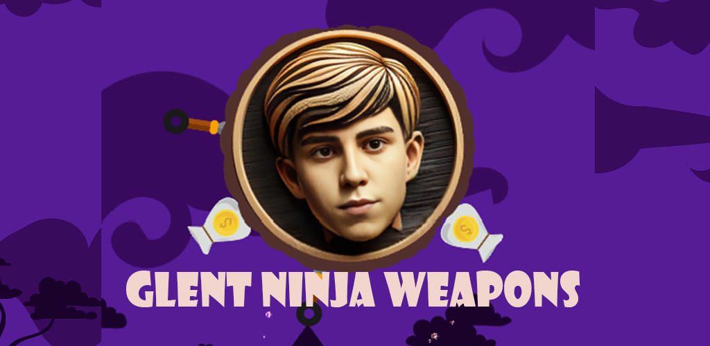 Banner of ГЛЕНТ Glent Ninja Weapons 6.0.0