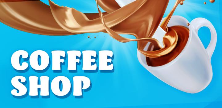 Banner of Coffee Shop 1.0