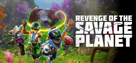 Banner of Revenge of the Savage Planet 