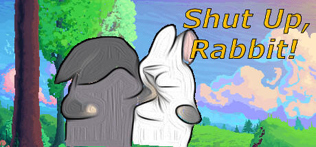 Banner of Shut Up, Rabbit! 