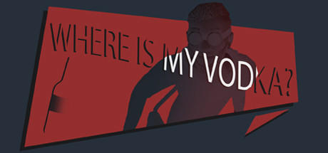 Banner of Where Is My Vodka? 