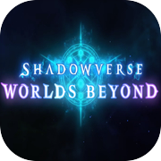 Shadowverse: mundos além