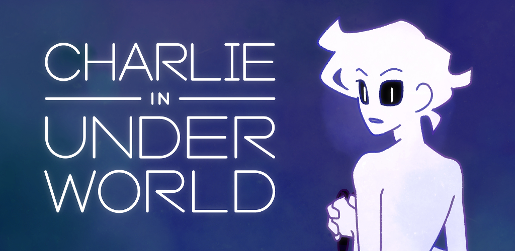 Banner of Charlie in Underworld! 1.0.8