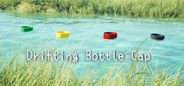 Banner of 漂流瓶盖 Drifting Bottle Cap 