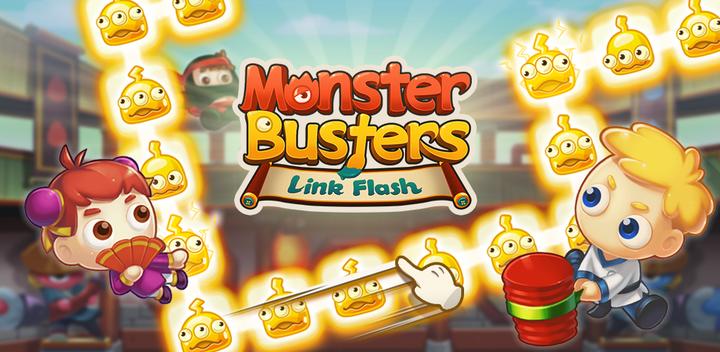 Banner of Monster Busters: ลิงก์แฟลช 1.2.18
