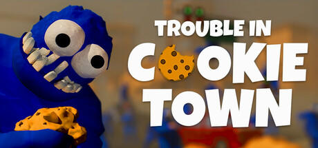Banner of Trouble in Cookie Town 