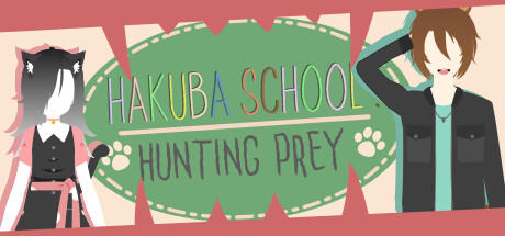 Banner of Hakuba ကျောင်း။ အမဲလိုက် သားကောင် 