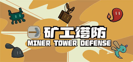 Banner of Miner Tower Defense 