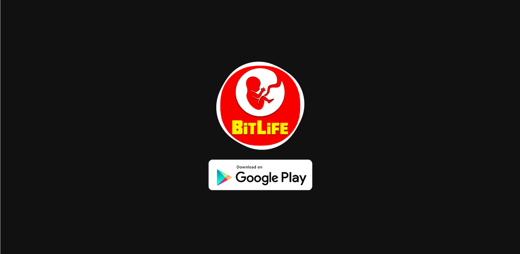 Banner of BitLife cho Android -Trình mô phỏng cuộc sống Trình trợ giúp BitLife 