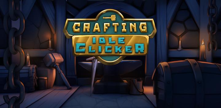 Banner of Crafting Idle Clicker 7.3.0