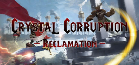 Banner of Crystal Corruption - Reclamation 