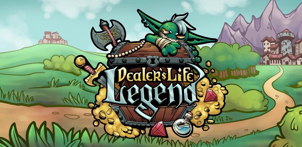 Banner of Dealer's Life Legend 
