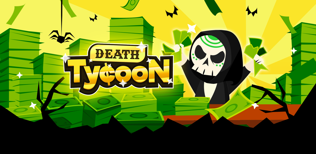 Banner of Idle Death Tycoon- Money Inc. 2024.04.03