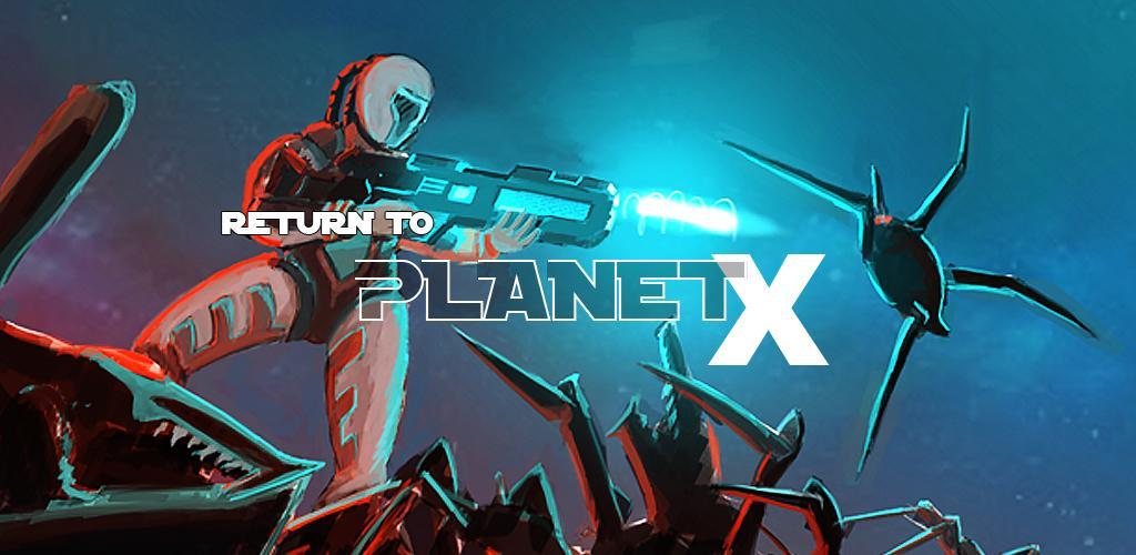 Banner of Retorno ao Planeta X 