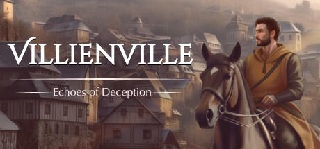 Banner of Villienville: Echoes of Deception 