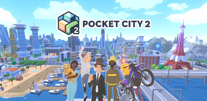 Banner of Pocket City 2: 포켓 시티 2 