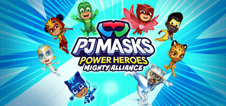 Banner of PJ Masks Power Heroes：強力聯盟 