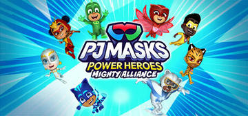 Banner of PJ Masks Power Heroes: Mighty Alliance 