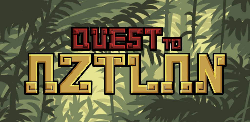 Banner of Quest To Aztlan Lite 