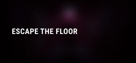 Banner of Escape the Floor 