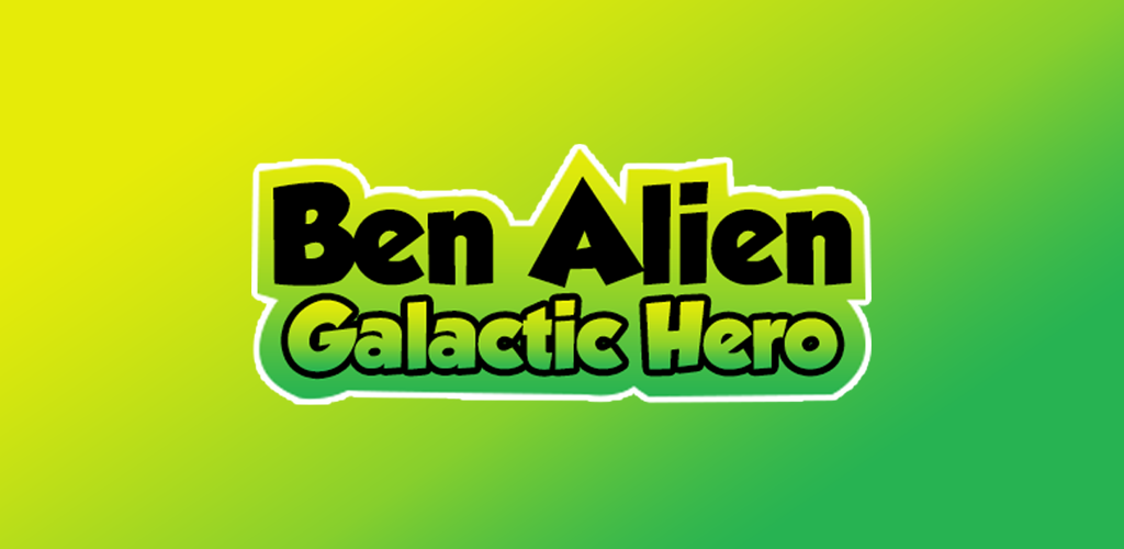 Banner of Ben Alien: Galaktischer Held 1.0