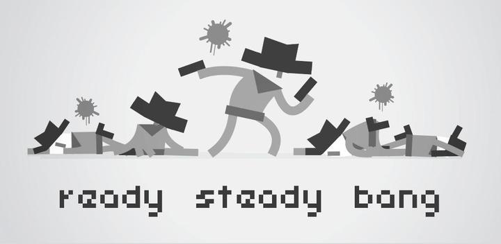 Banner of Ready Steady Bang 2.0.2