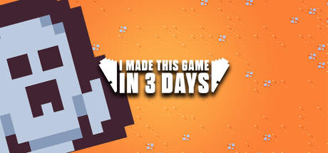 Banner of I made this Game in 3 Days 
