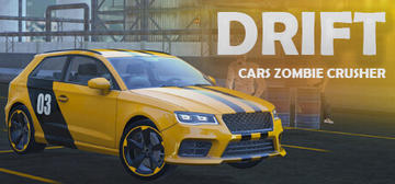 Banner of Drift Cars Zombie Crusher 