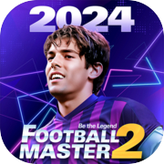 Football Master 2-Ngôi sao bóng đá