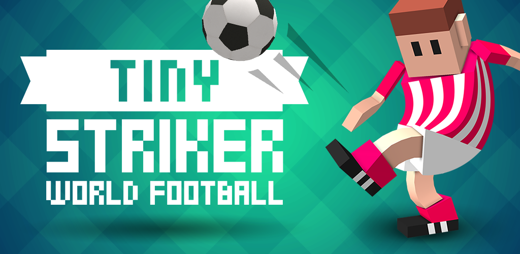 Banner of Tiny Striker: World Football 