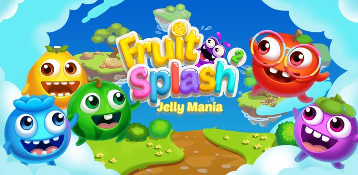 Banner of Fruit Splash 2 : Jelly Mania 1.1