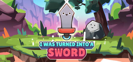 Banner of I Was Turned Into A Sword 