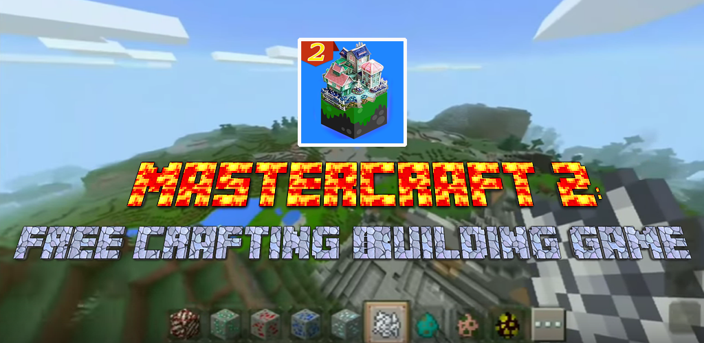 Banner of Mastercraft 2: Free Crafting & Building Game 2020 