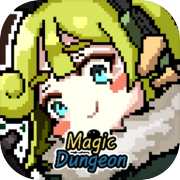 Magic Dungeon