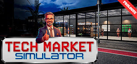 Banner of Tech Market Simulator: Prologue 