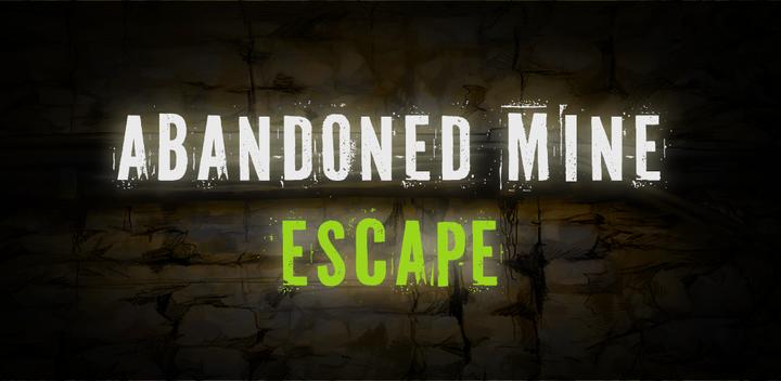 Banner of Abandoned Mine - Escape Room 5.1.0