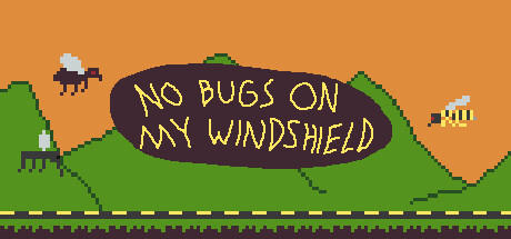 Banner of No Bugs On My Windshield 