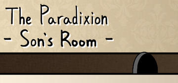 Banner of The Paradixion: Son's Room 