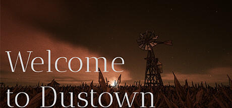 Banner of Welcome to Dustown 