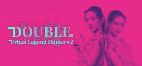 Banner of Urban Legend Hunters 2: Double 