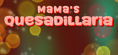 Banner of Mama's Quesadillaria 